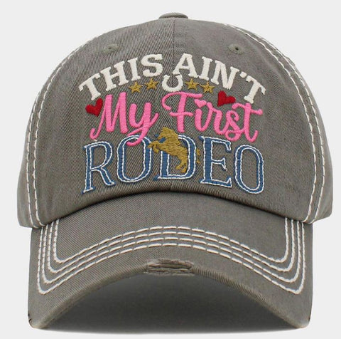 "THIS AIN'T My First RODEO"   Message Vintage Baseball Cap - Gray