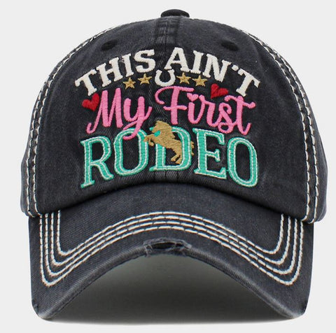"THIS AIN'T My First RODEO"   Message Vintage Baseball Cap - Black