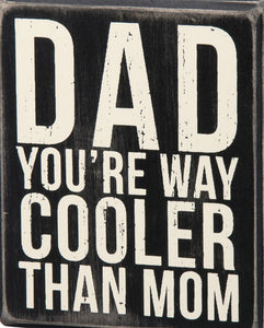 Box Sign - Dad Cooler