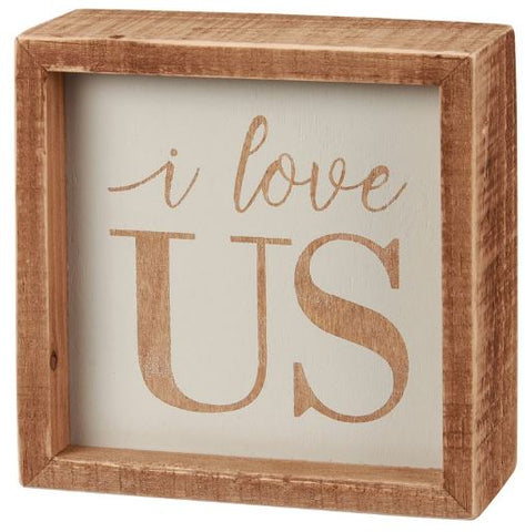"I Love Us" Inset Box Sign