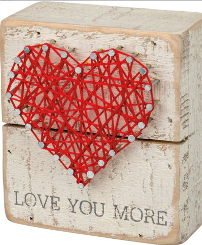 "Love You More" String Art Sign
