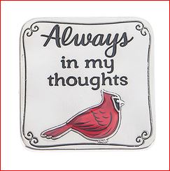 A Cardinal is a Visitor from Heaven Charm - "Always in my thoughts"
